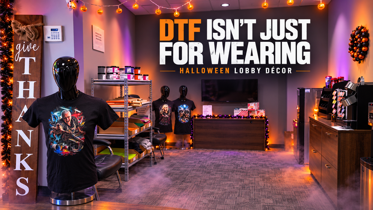 DTF Isn’t Just for Wearing: How We Turned Custom Shirts Into Halloween Lobby Décor