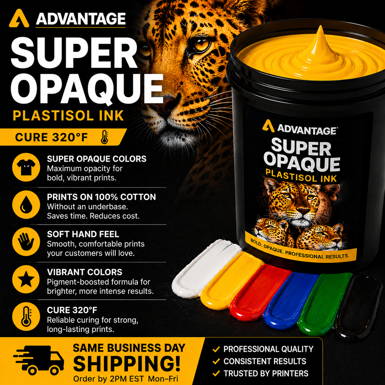 Advantage Super Opaque Plastisol Ink container with a leopard and ink swatches on a black background